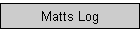Matts Log